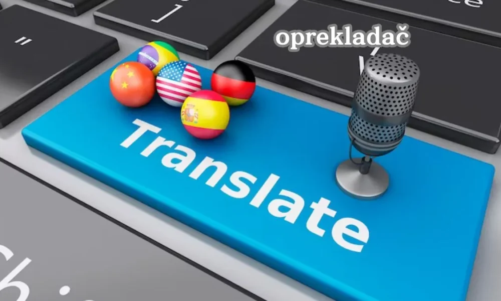 Oprekladač Unveiled: Your Ultimate Translation Solution