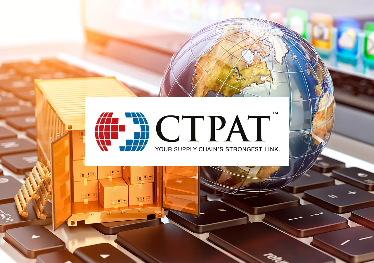 CTPAT Essentials: Requirements Every Business Must Comply